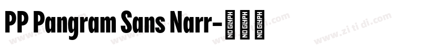 PP Pangram Sans Narr字体转换